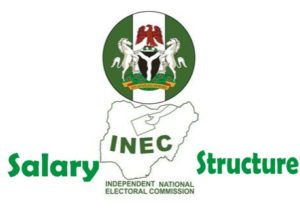 Independent National Electoral Commission (INEC) Salary Structure and Staff Welfare Packages  