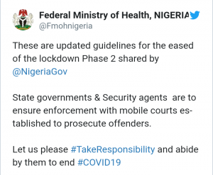 Tweet of the Federal Ministry of Health in Nigeria releasing guidelines that will govern the Phase 2 relaxation of lockdown