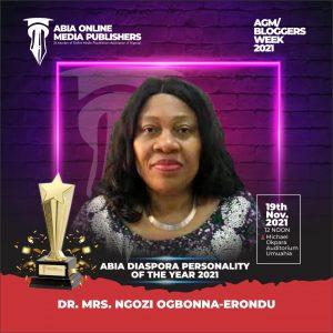Abia Online Media AGM/Bloggers Week: Dr. Mrs Ngozi Ogbonna-Erondu To be Honoured As Abia Diaspora Personality of The Year 2021